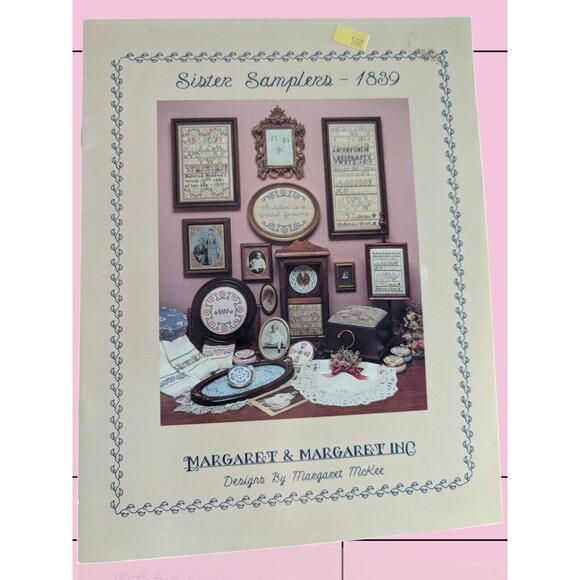 1988 Margaret & Margaret Sister Samplers 1839 Cross Stitch Pattern Book Vintage - Picture 1 of 3